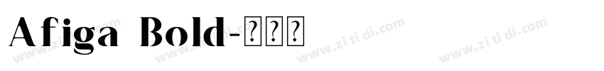 Afiga Bold字体转换